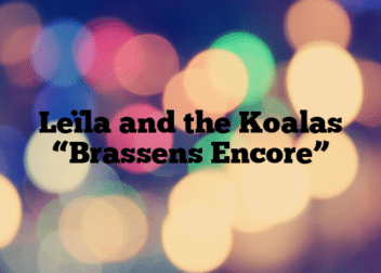 Leïla and the Koalas “Brassens Encore”
